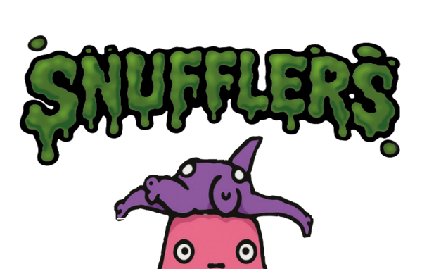 Snufflers